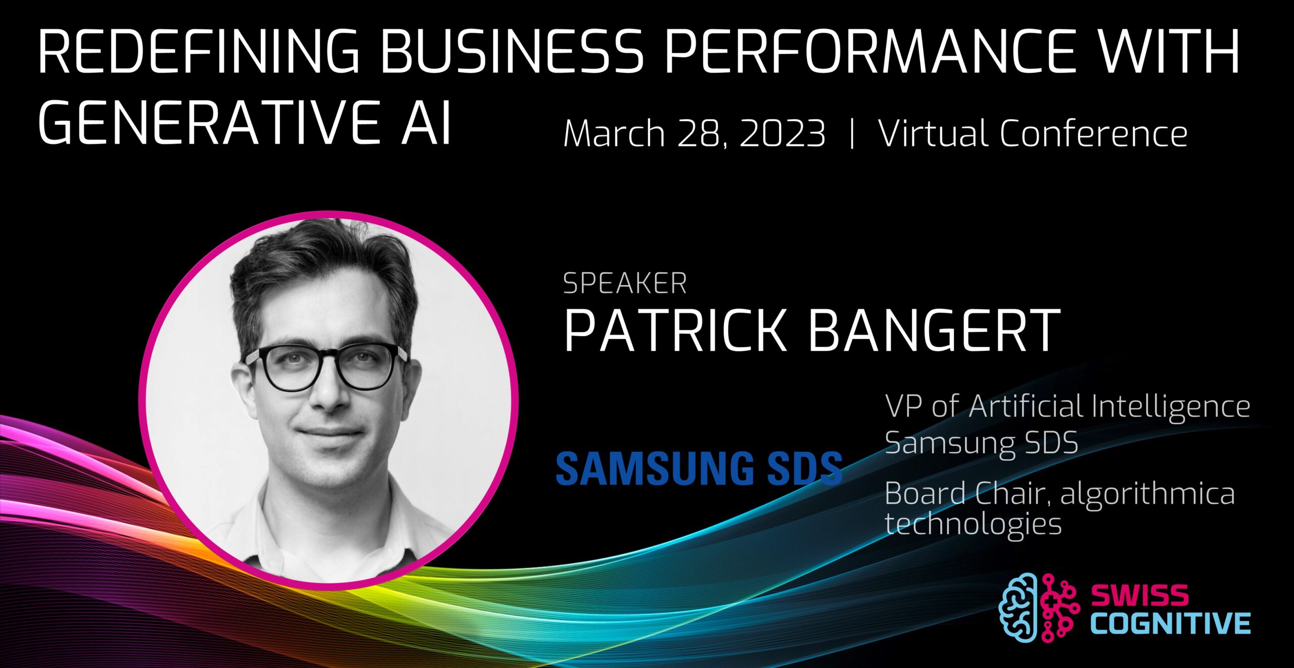 Patrick Bangert - Redefining Business Performance with Generative AI -SwissCognitive_World-Leading_AI_Network